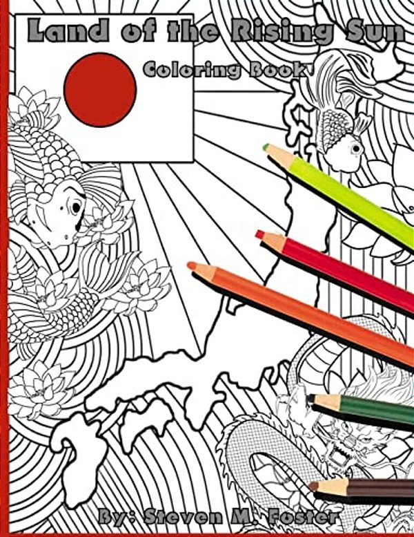 Land Of The Rising Sun: Coloring Book-..