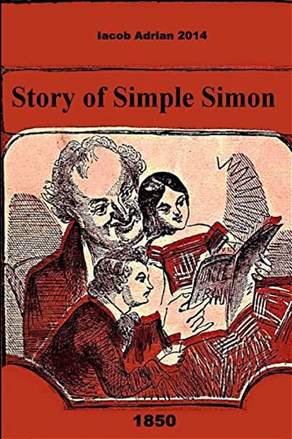 Story Of Simple Simon 1850-..