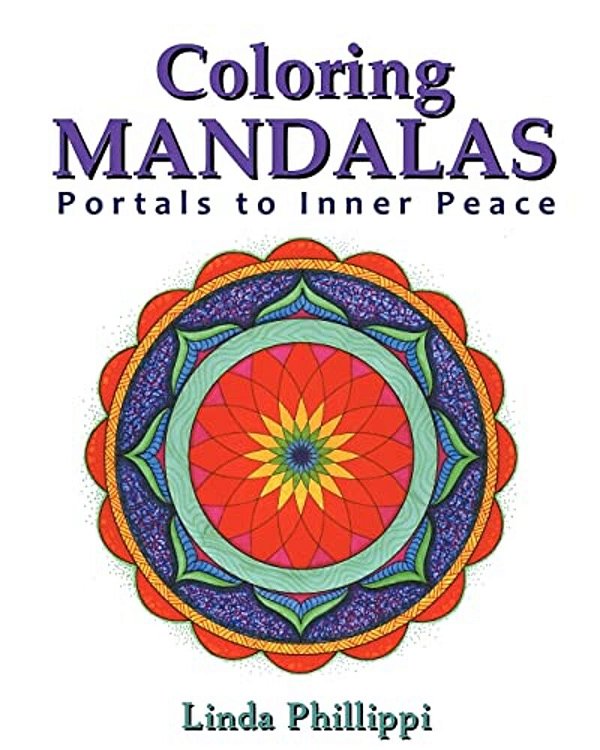 Coloring Mandalas: Portals To Inner Peace-..