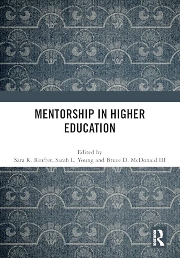 Mentorship In Higher Education-..