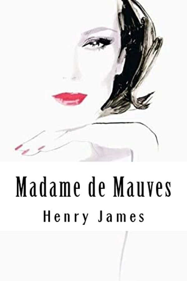 Madame De Mauves-..