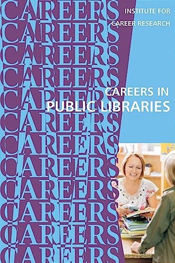 Careers In Public Libraries-..