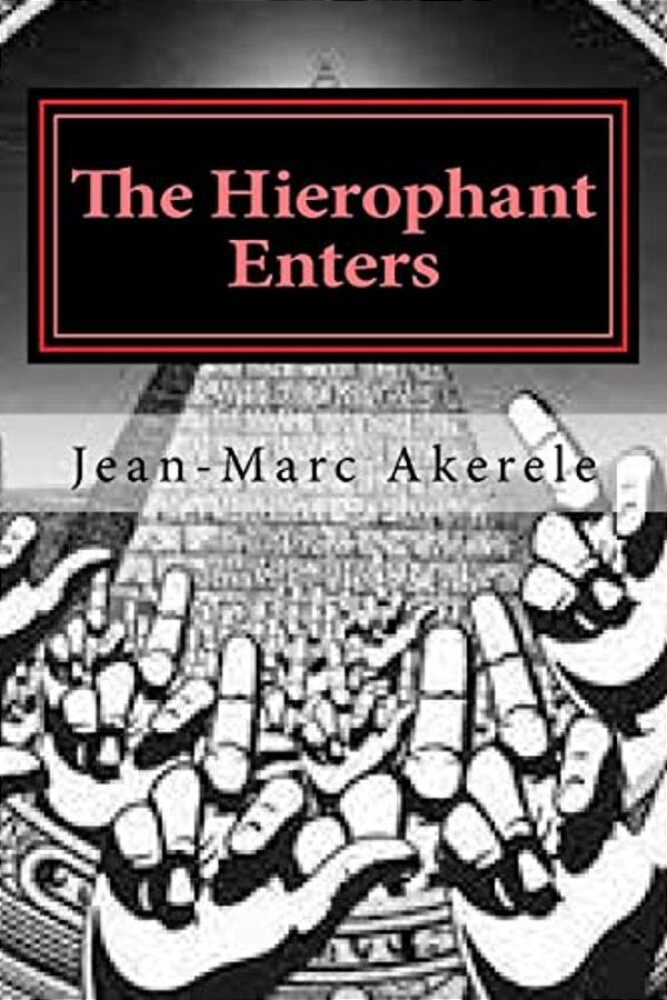 The Hierophant Enters: Volumes 1 & 2-..