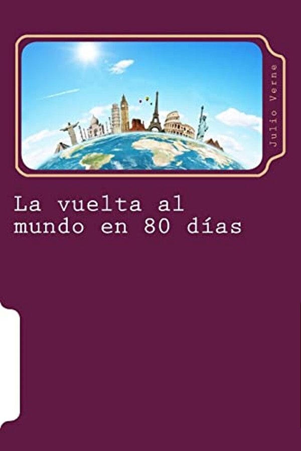 La Vuelta Al Mundo En 80 Dias: Ciencia Ficcion-..