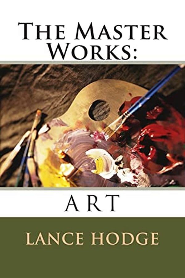The Master Works: Art-..