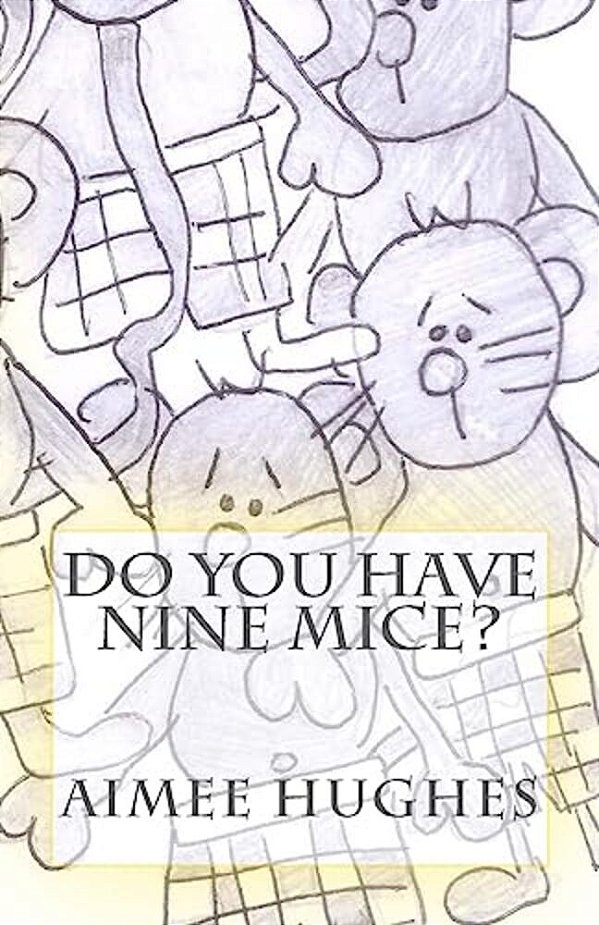 Do You Have Nine Mice?-..