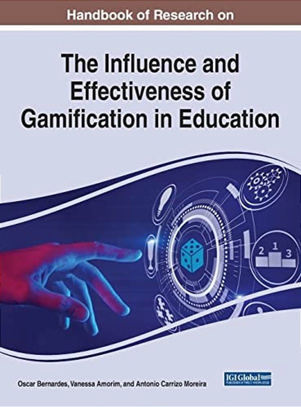 Handbook Of Research On The Influence And Effectiveness Of Gamification In Education-..
