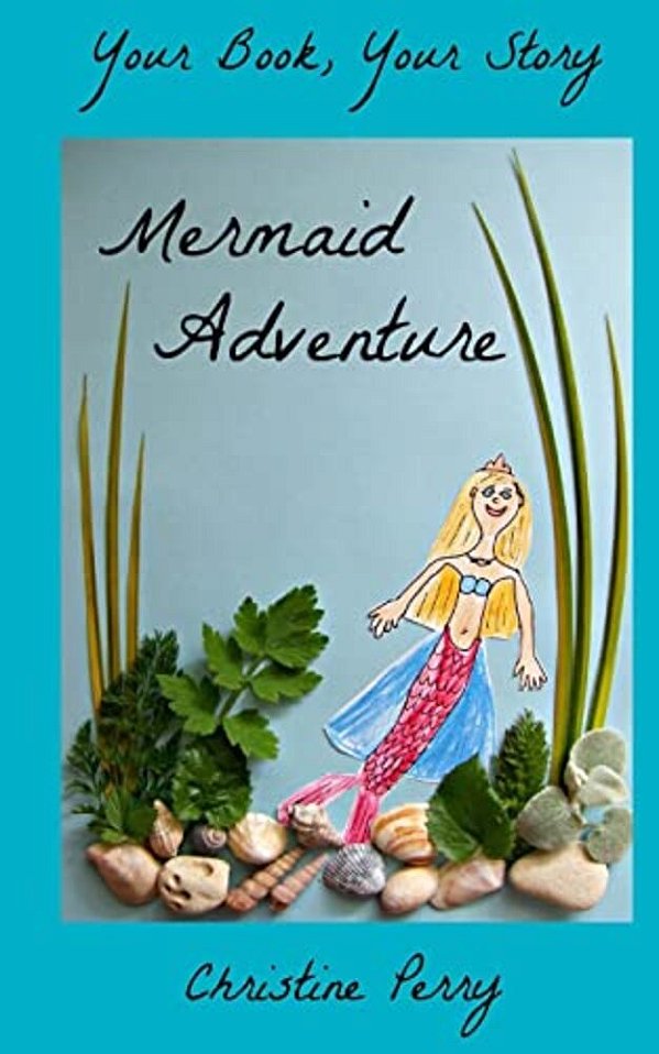 Mermaid Adventure: Your Book, Your Story-..