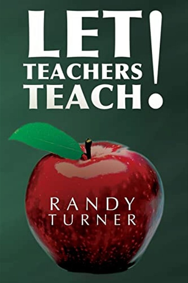 Let Teachers Teach-..