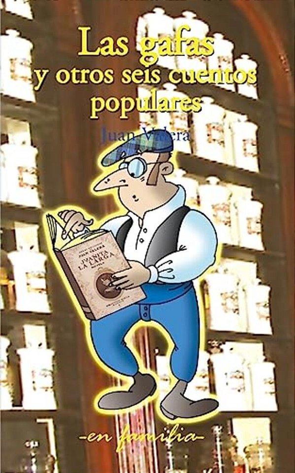 Las Gafas Y Otros Seis Cuentos Populares-..