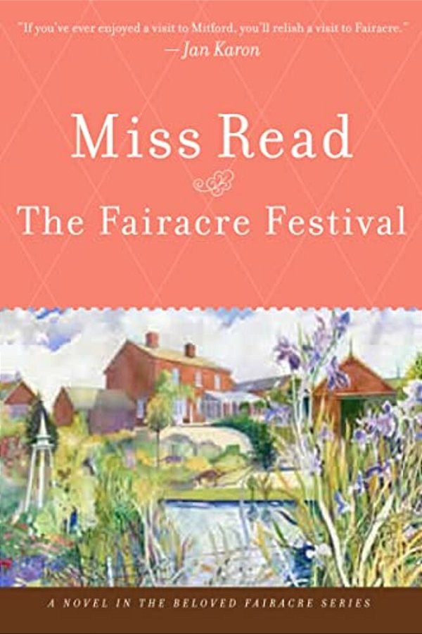 The Fairacre Festival-..