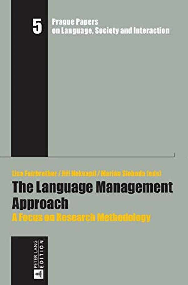The Language Management Approach: A Focus On Research Methodology-..