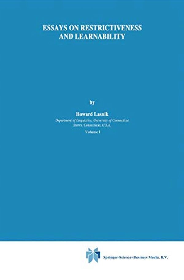 Essays On Restrictiveness And Learnability-..