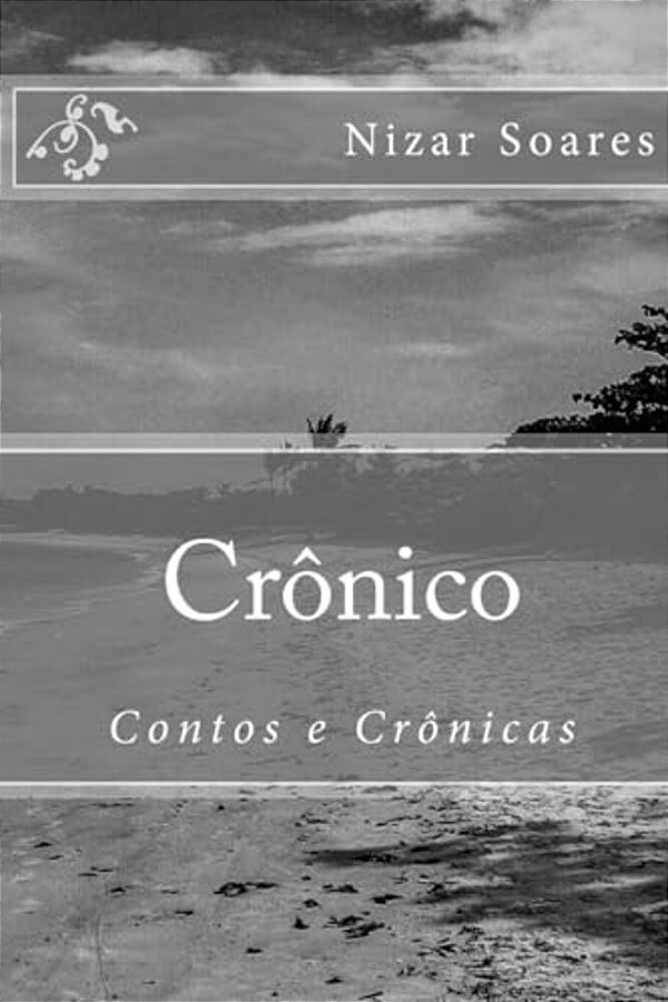 Crônico: Contos E Crônicas-..