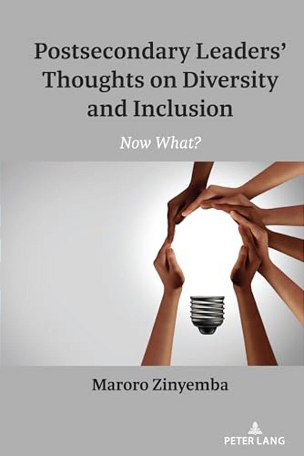 Postsecondary Leaders' Thoughts On Diversity And Inclusion: Now What?-..