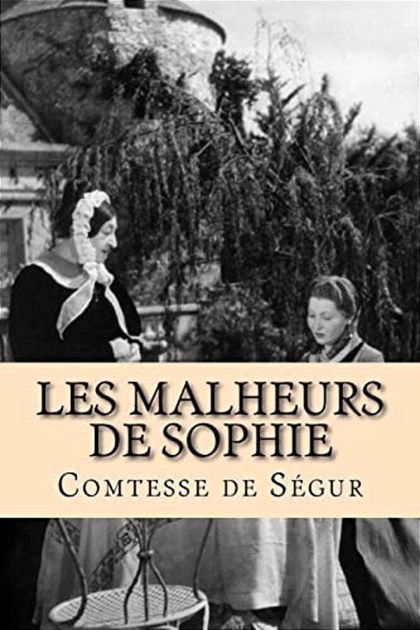 Les Malheurs De Sophie-..