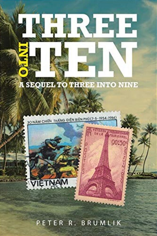 Three Into Ten: A Sequel To Three Into Nine-..