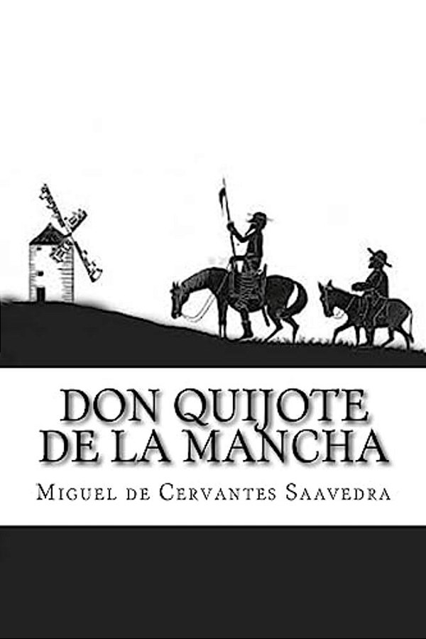 Don Quijote De La Mancha-..