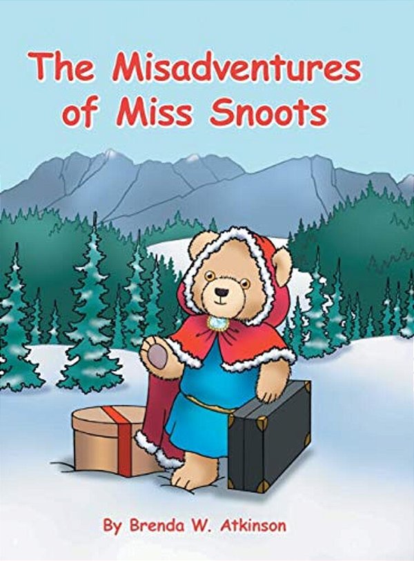 The Misadventures Of Miss Snoots-..