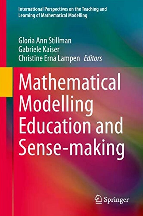 Mathematical Modelling Education And Sense-Making-..