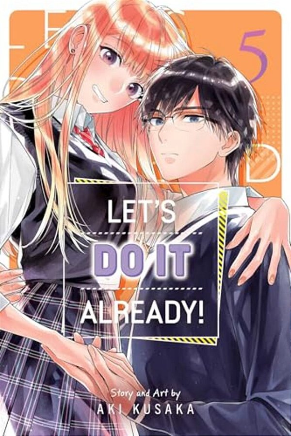 Let's Do It Already!, Vol. 5-..