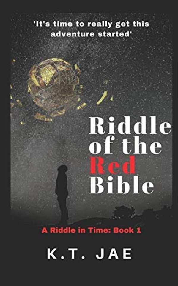 Riddle Of The Red Bible: A Riddle In Time-..