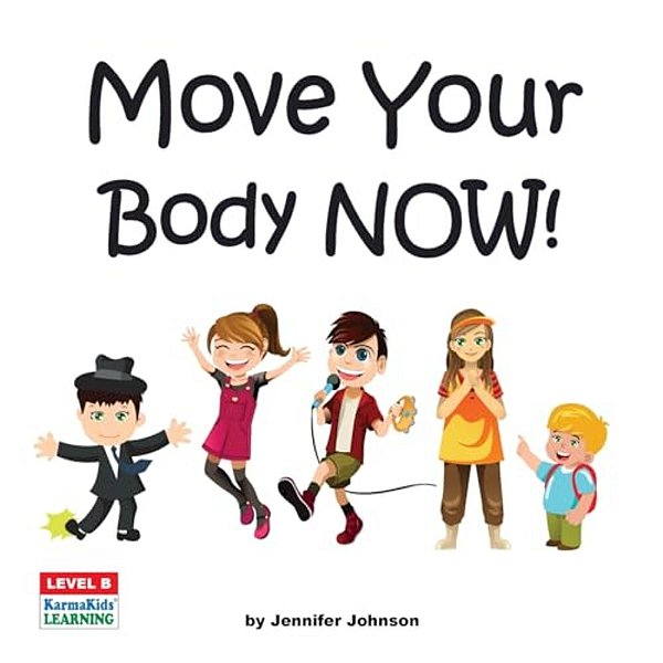 Move Your Body Now!-..