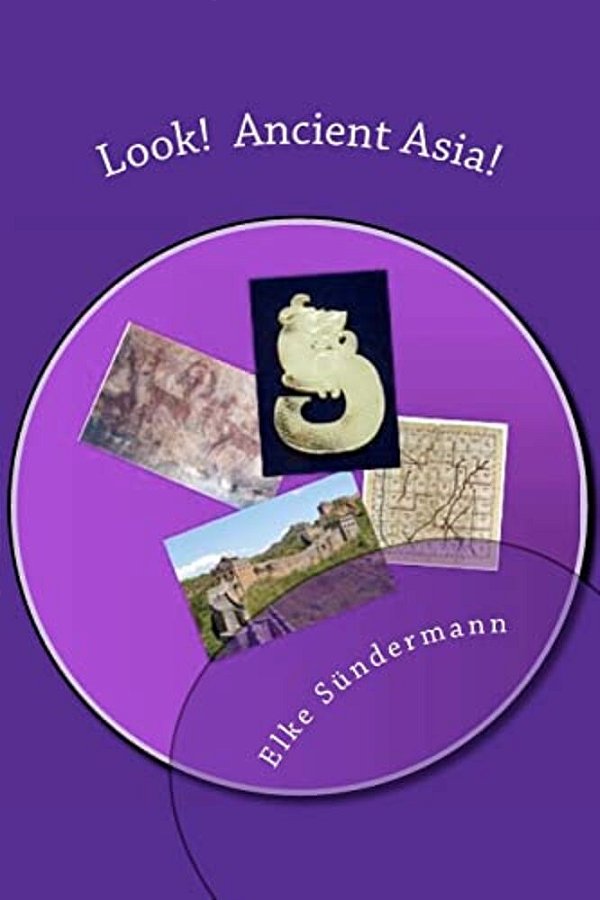 Look! Ancient Asia!-..