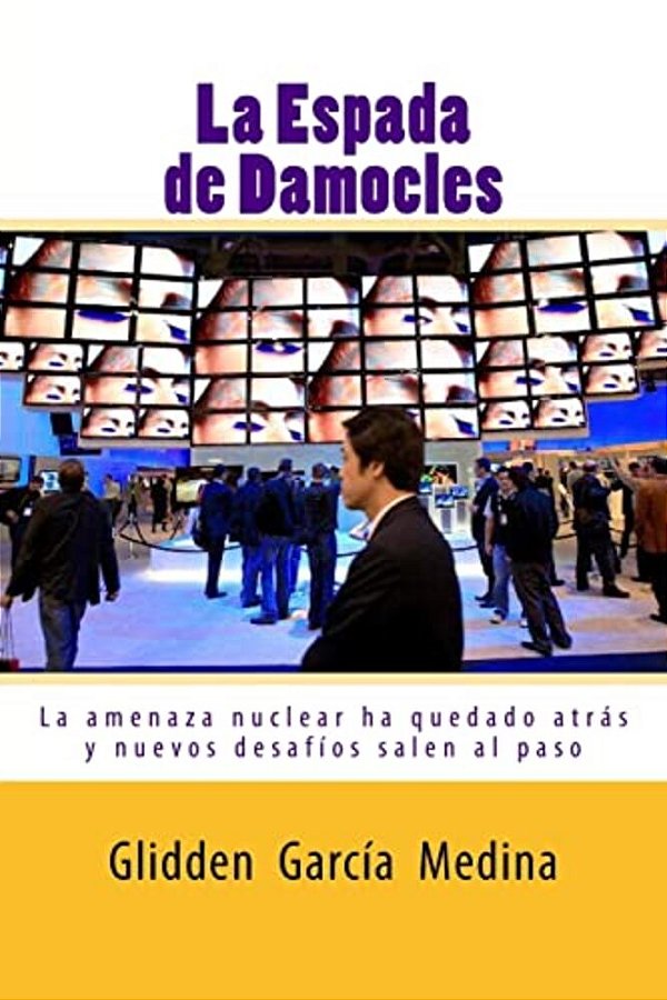 La Espada De Damocles: La Amenaza Nuclear Ha Quedado Atrás-..