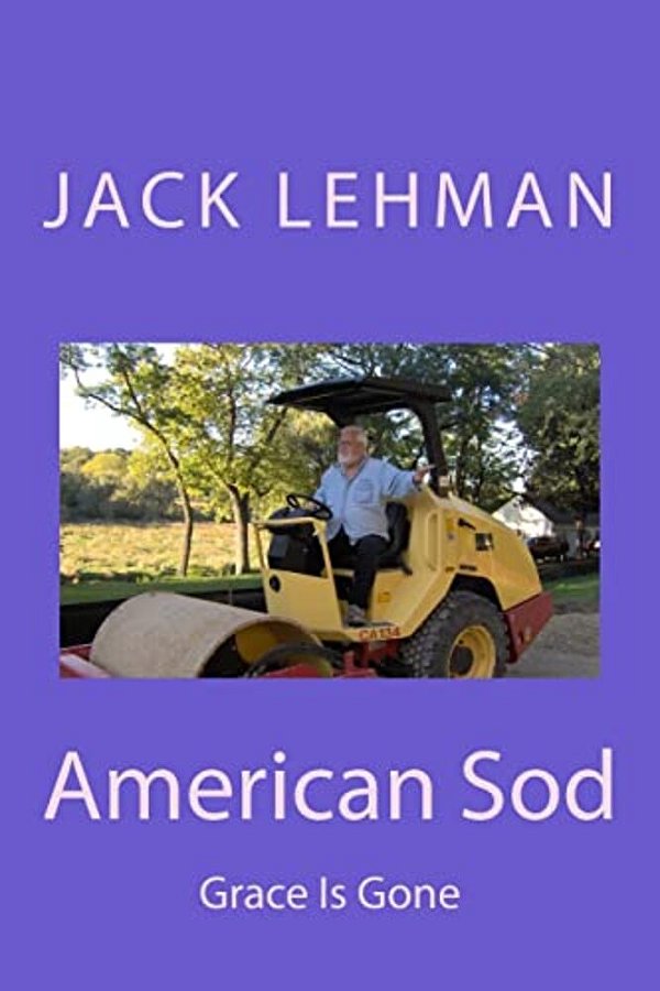 American Sod: Grace Is Gone-..