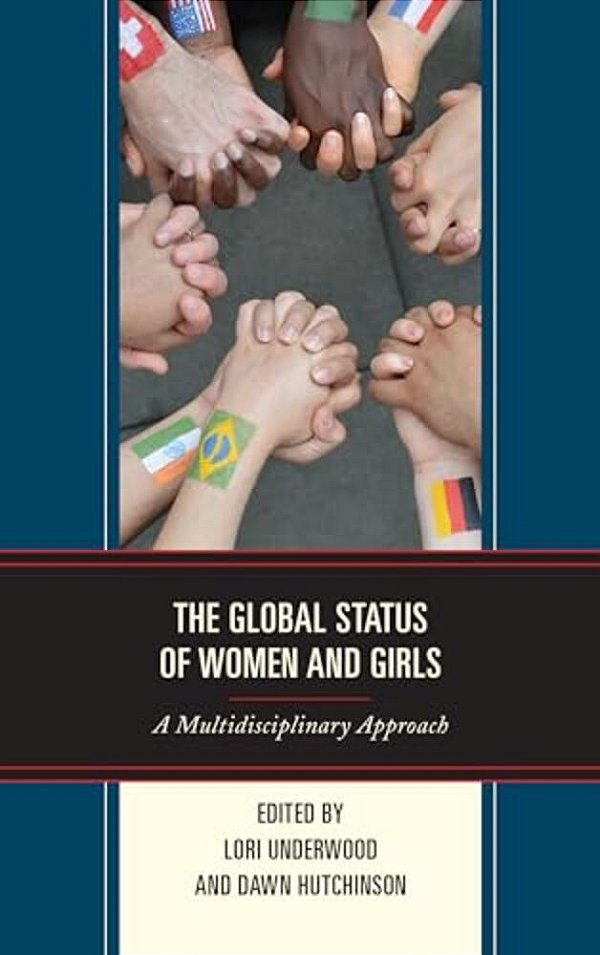 Global Status Of Women And Girls: A Multidisciplinary Approach-..