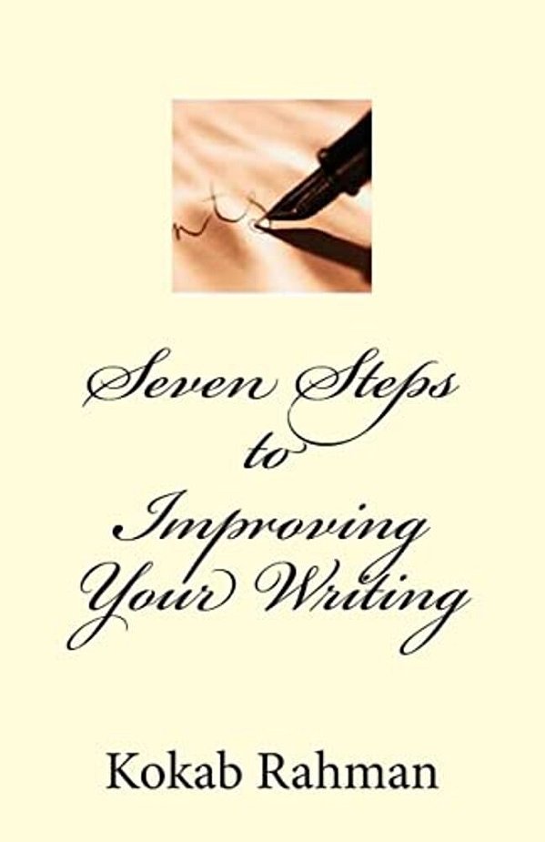 Seven Steps To Improving Your Writing-..