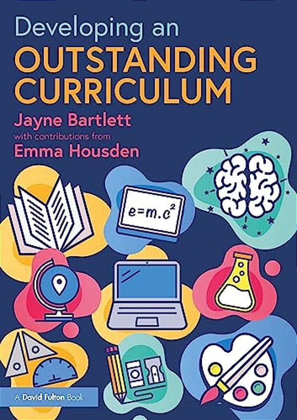 Developing An Outstanding Curriculum-..