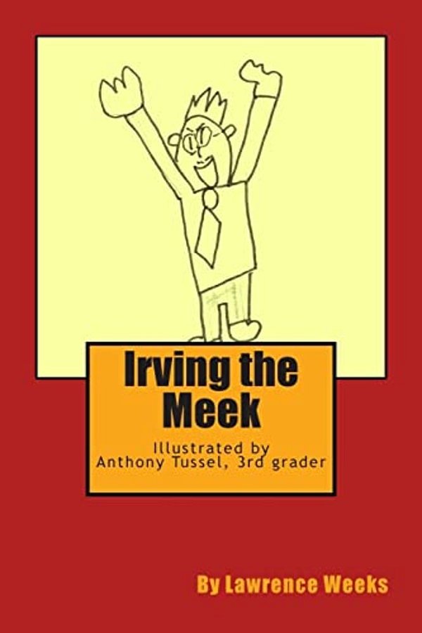 Irving The Meek-..
