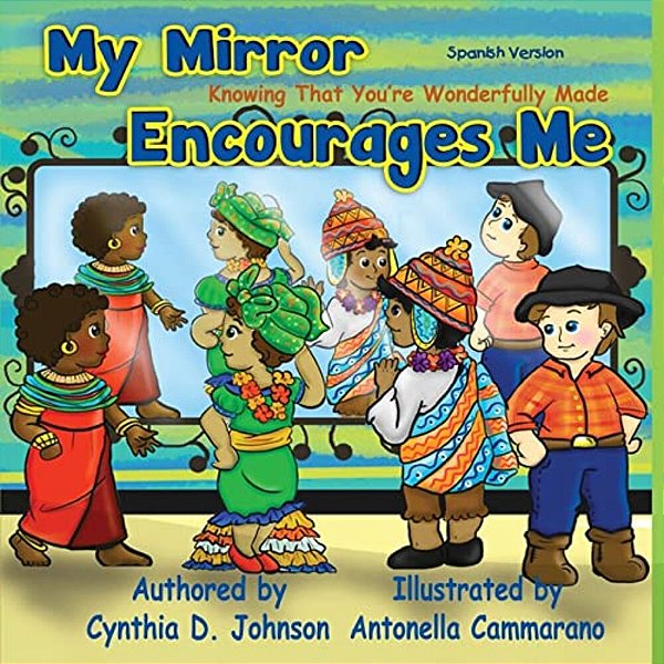 My Mirror Encourages Me (Spanish): Knowing That You'Re Wonderfully Made-..