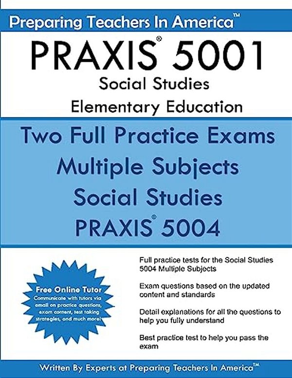 Praxis 5001 Social Studies Elementary Education-..