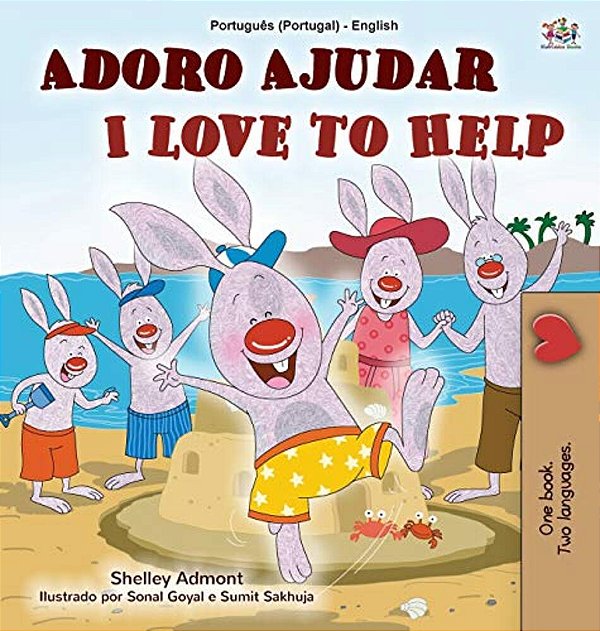 I Love To Help (Portuguese English Bilingual Children's Book - Portugal): European Portuguese-..