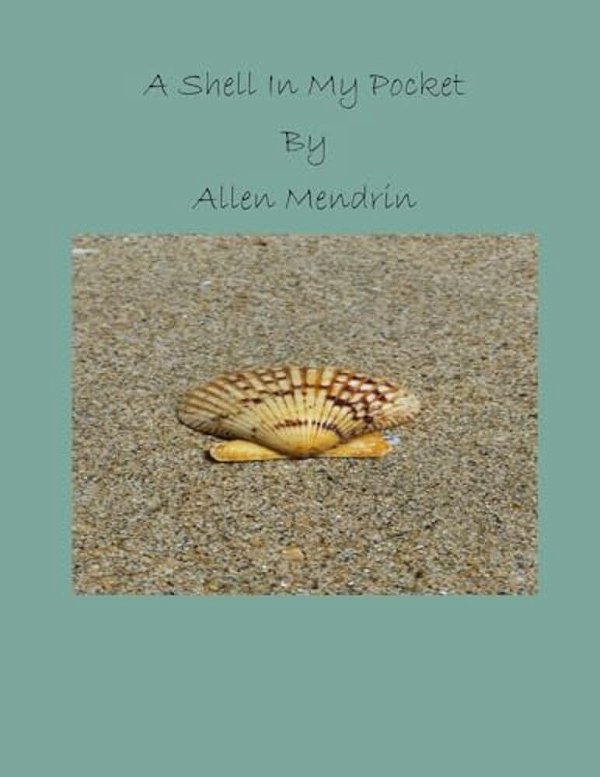 A Shell In My Pocket: A Shell In My Pocket-..