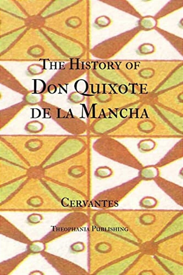 The History Of Don Quixote De La Mancha-..