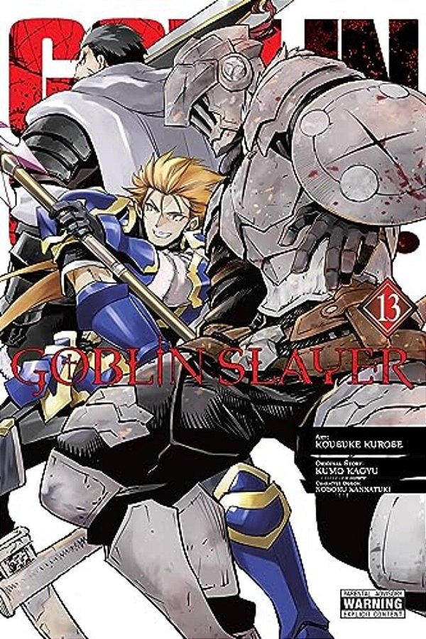 Goblin Slayer, Vol. 13 (Manga): Volume 13-..
