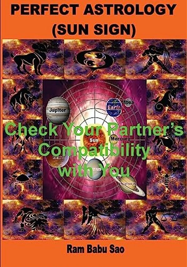 Perfect Astrology (Sun Sign): Sun Sign "Compatibility"-..