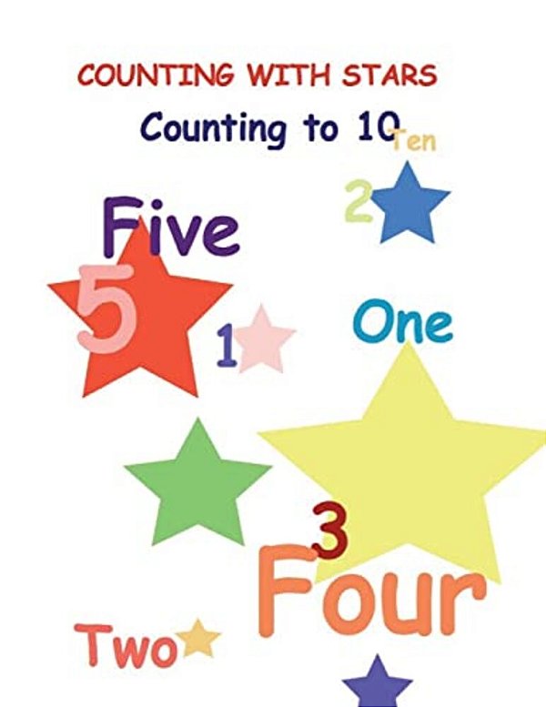 Counting With Stars: Counting To Ten-..