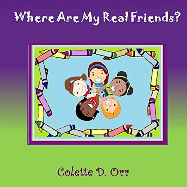 Where Are My Real Friends?-..