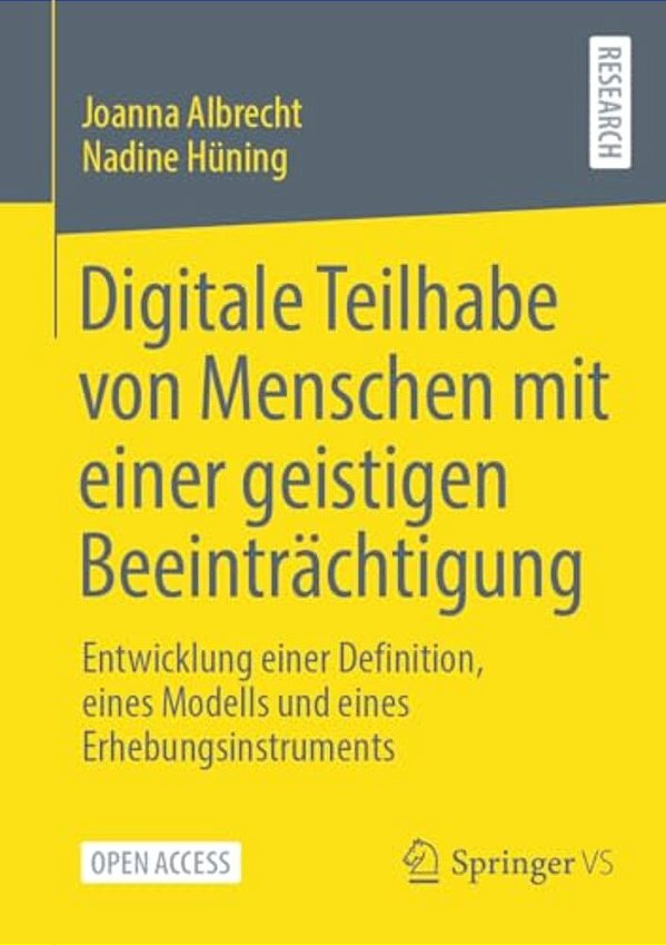 Digitale Teilhabe Von Menschen Mit Einer Geistigen Beeinträchtigung: Entwicklung Einer Definition, Eines Modells Und Eines Erhebungsinstruments-..