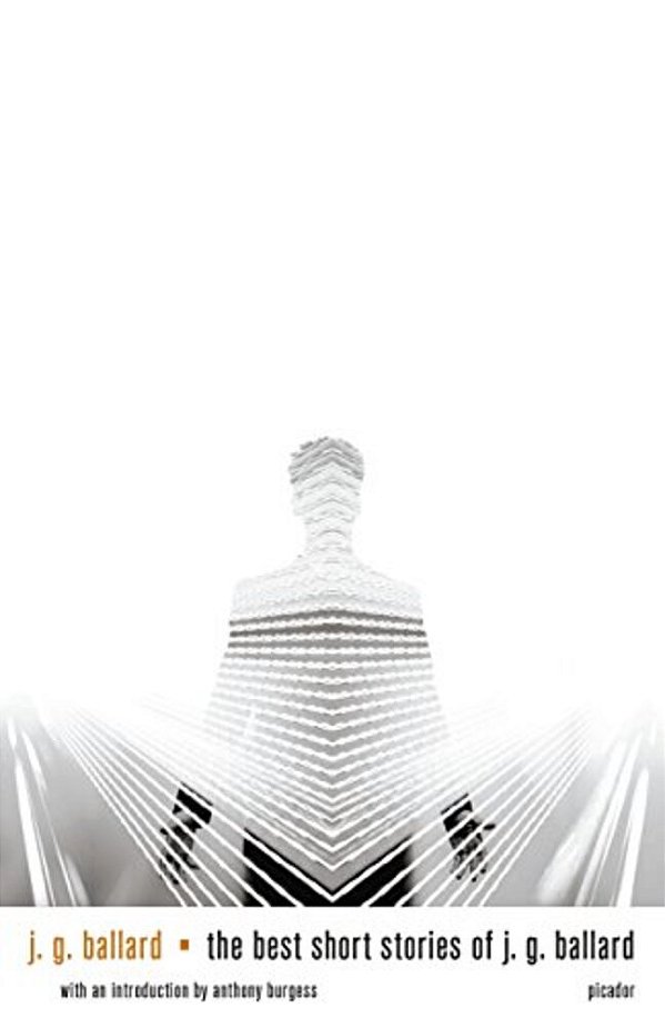 The Best Short Stories Of J. G. Ballard-..