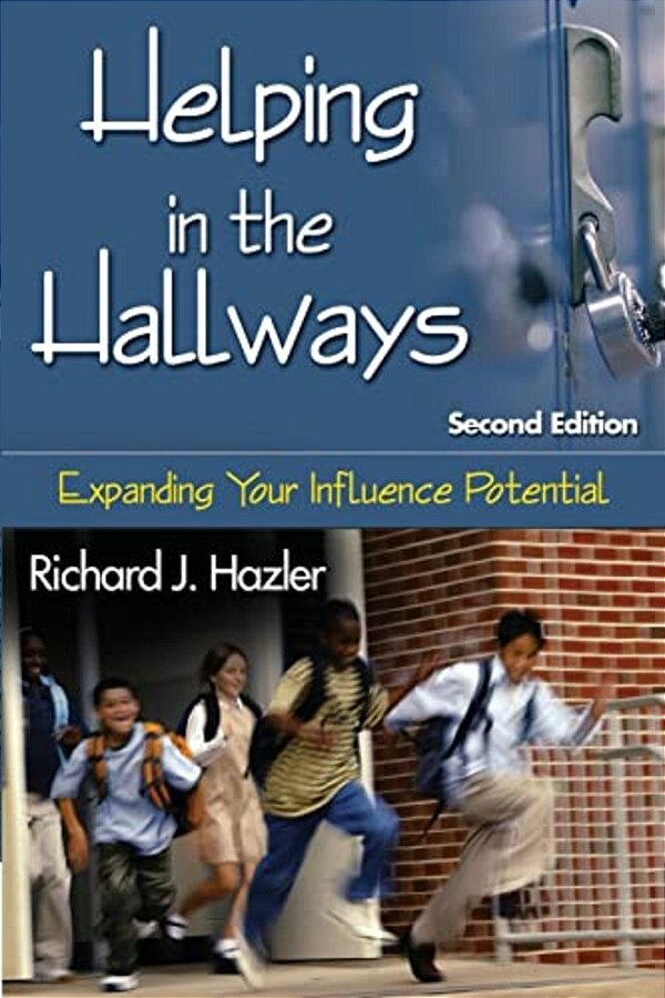 Helping In The Hallways: Expanding Your Influence Potential-..