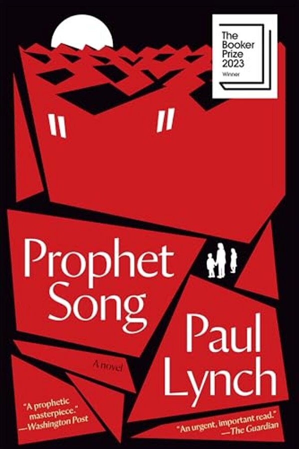Prophet Song: A Novel (Booker Prize Winner)-..