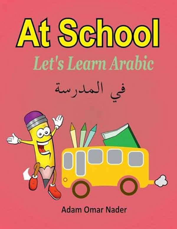 Let's Learn Arabic: At School-..
