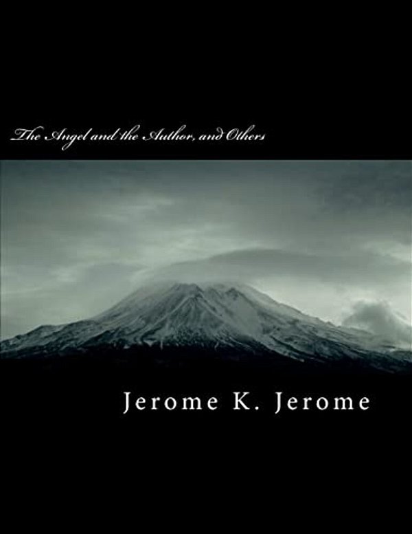 The Angel And The Author, And Others-..