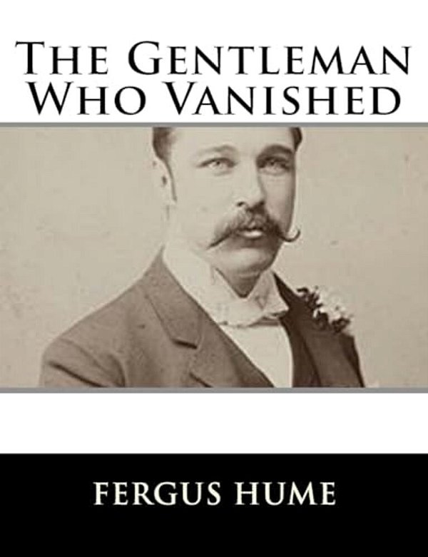 The Gentleman Who Vanished-..